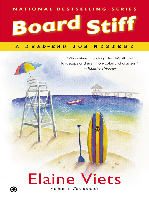 Title details for Board Stiff by Elaine Viets - Available